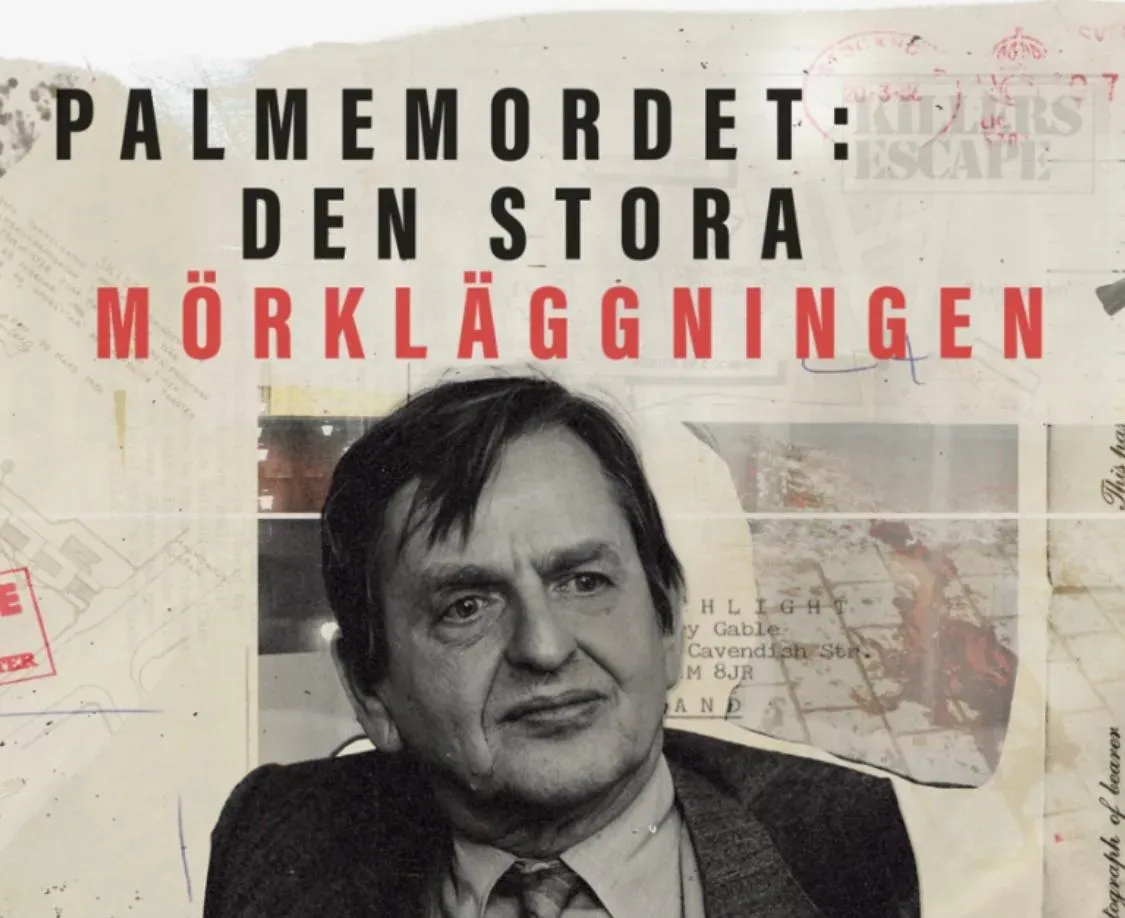 The Palme Murder: The Great Cover-Up Challenges the Truth